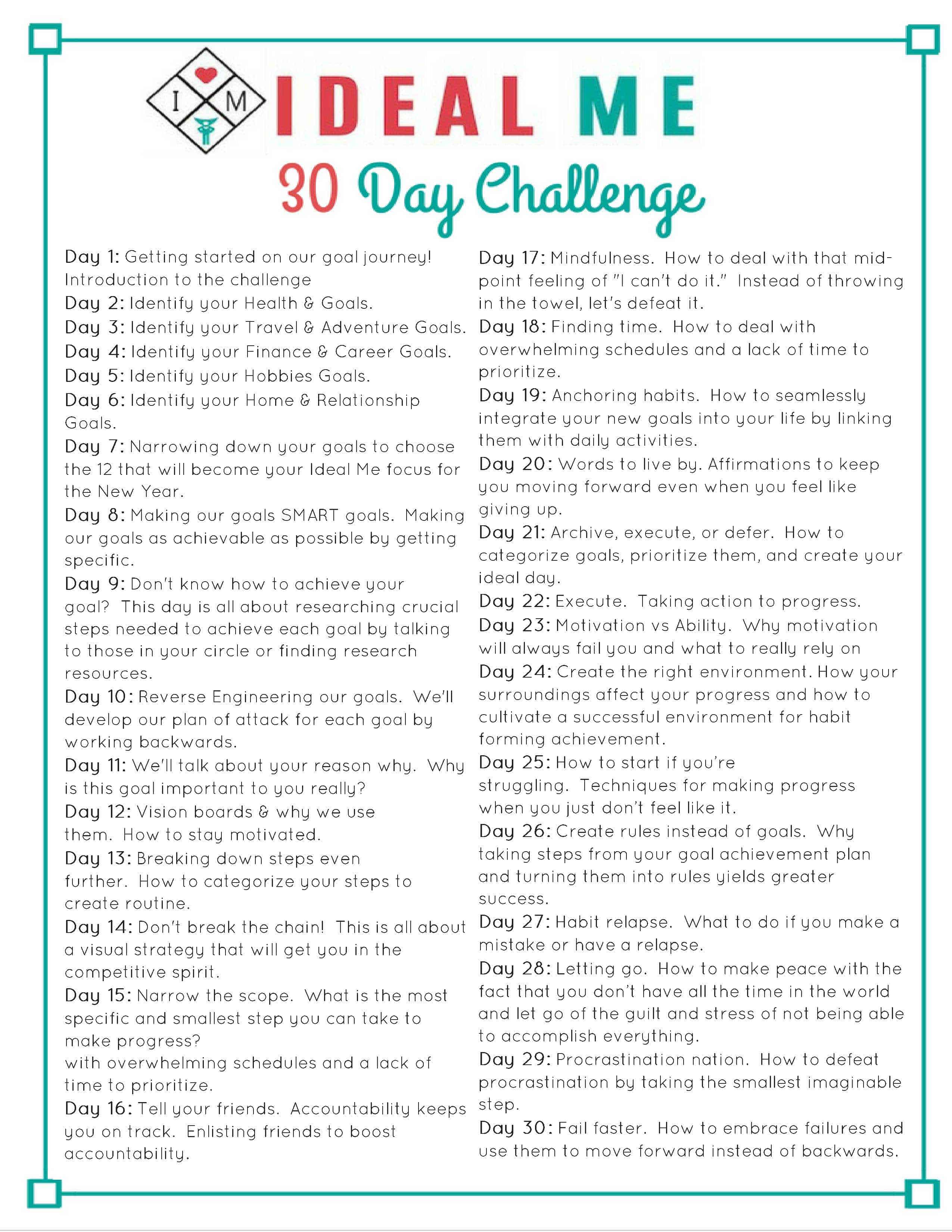 30 Day Ideal Me Challenge - A FREE 30 day challenge including videos and printables to help you create your ideal self and help you make your goals reality.