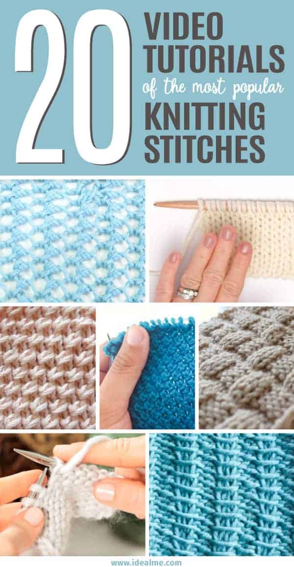 We've scoured YouTube and have compiled the top 20 video tutorials of the most popular knitting stitches to use in your next knitting projects.