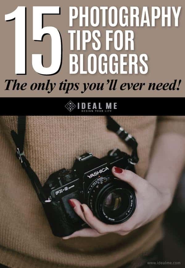 Here are the 15 the best photography tips successful bloggers use to take their blog photos to the next level.