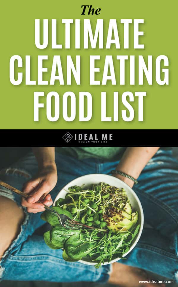 Processed foods are rough on our digestive system and our health. It can be tough to eat clean, which is why we created The Ultimate Clean Eating Food List.