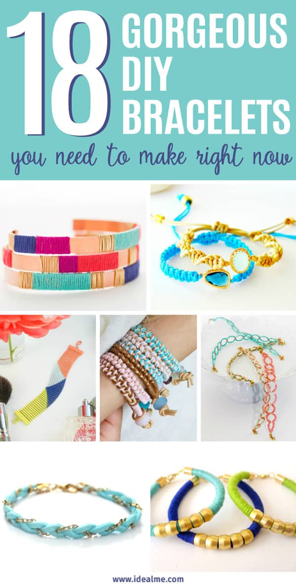 Why spend a fortune on bracelets when you can whip up something gorgeous in less than an hour. Learn how to make these 18 DIY bracelets right now.