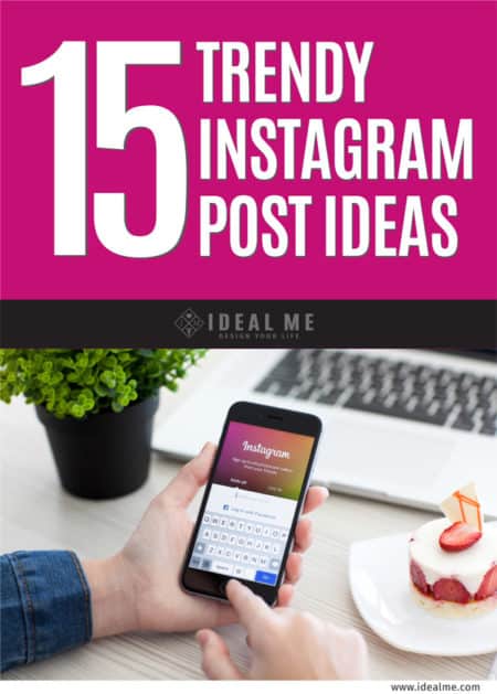 15 trendy Instagram post ideas