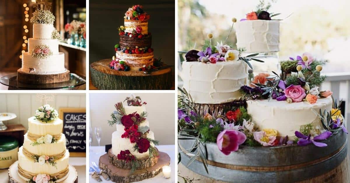 17 Wedding Cake Decorating Ideas Perfect for Rustic Weddings - Ideal Me