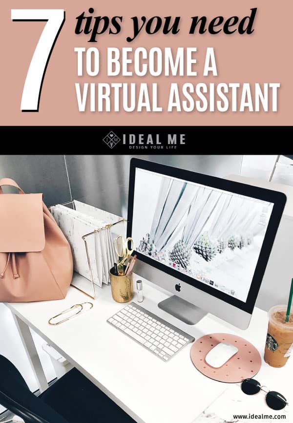 So, what is a virtual assistant and how do you become a successful VA?  Here is our list of 7 tips you need in order to become a virtual assistant.  